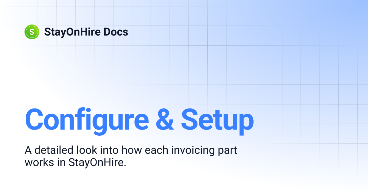 Configure & Setup | StayOnHire Docs